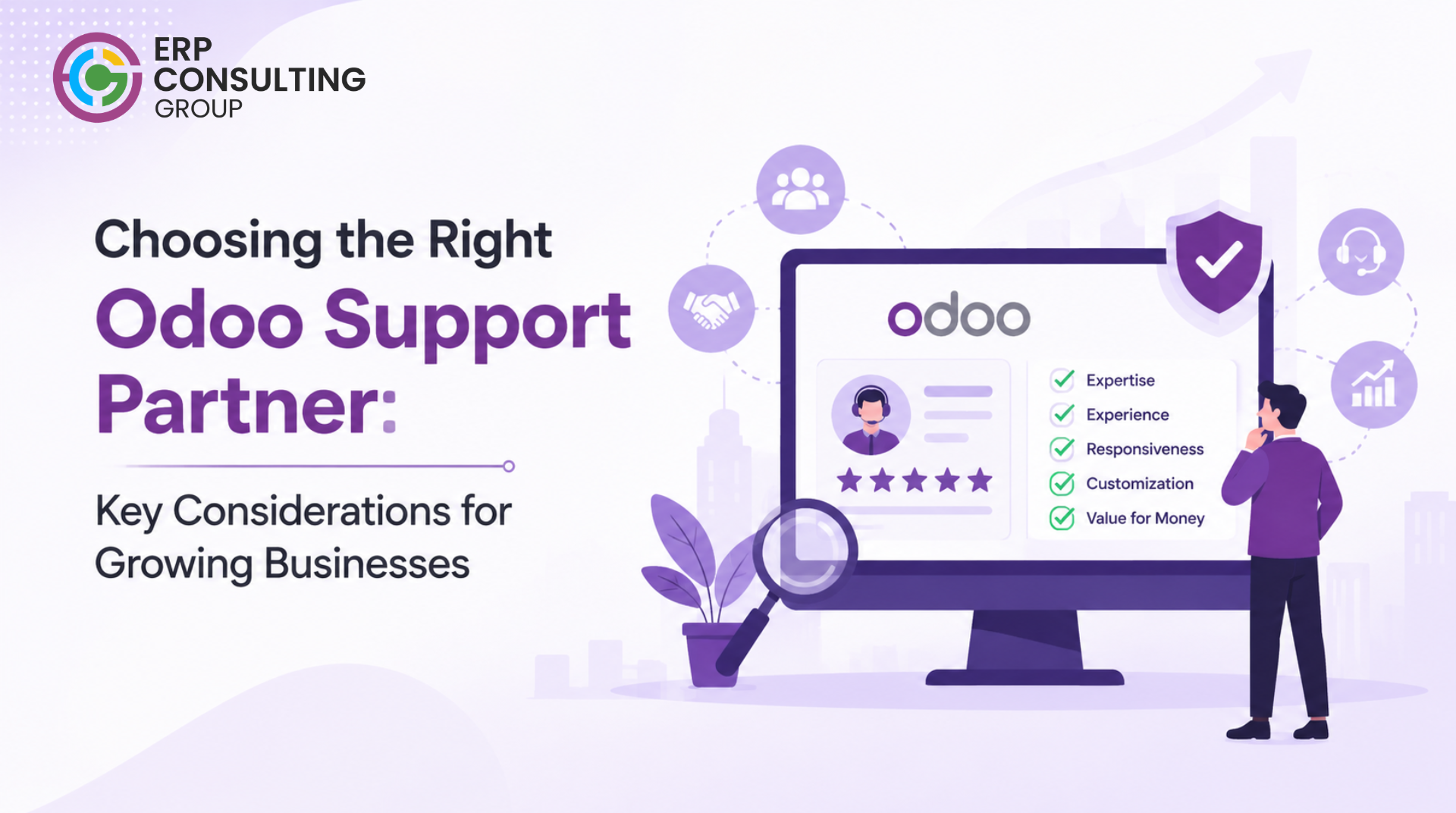 Choosing the Right Odoo Support Partner: Key Considerations for Growing Businesses